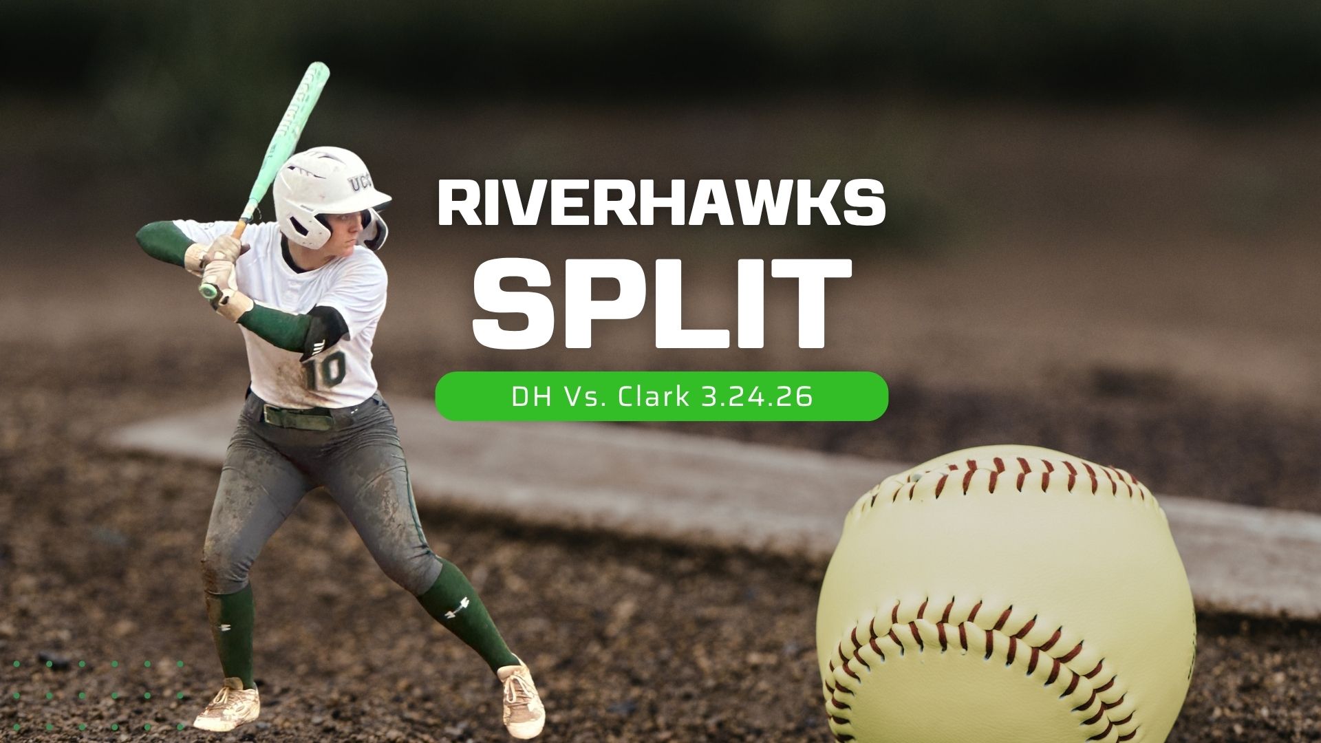 RiverHawks Split with Clark
